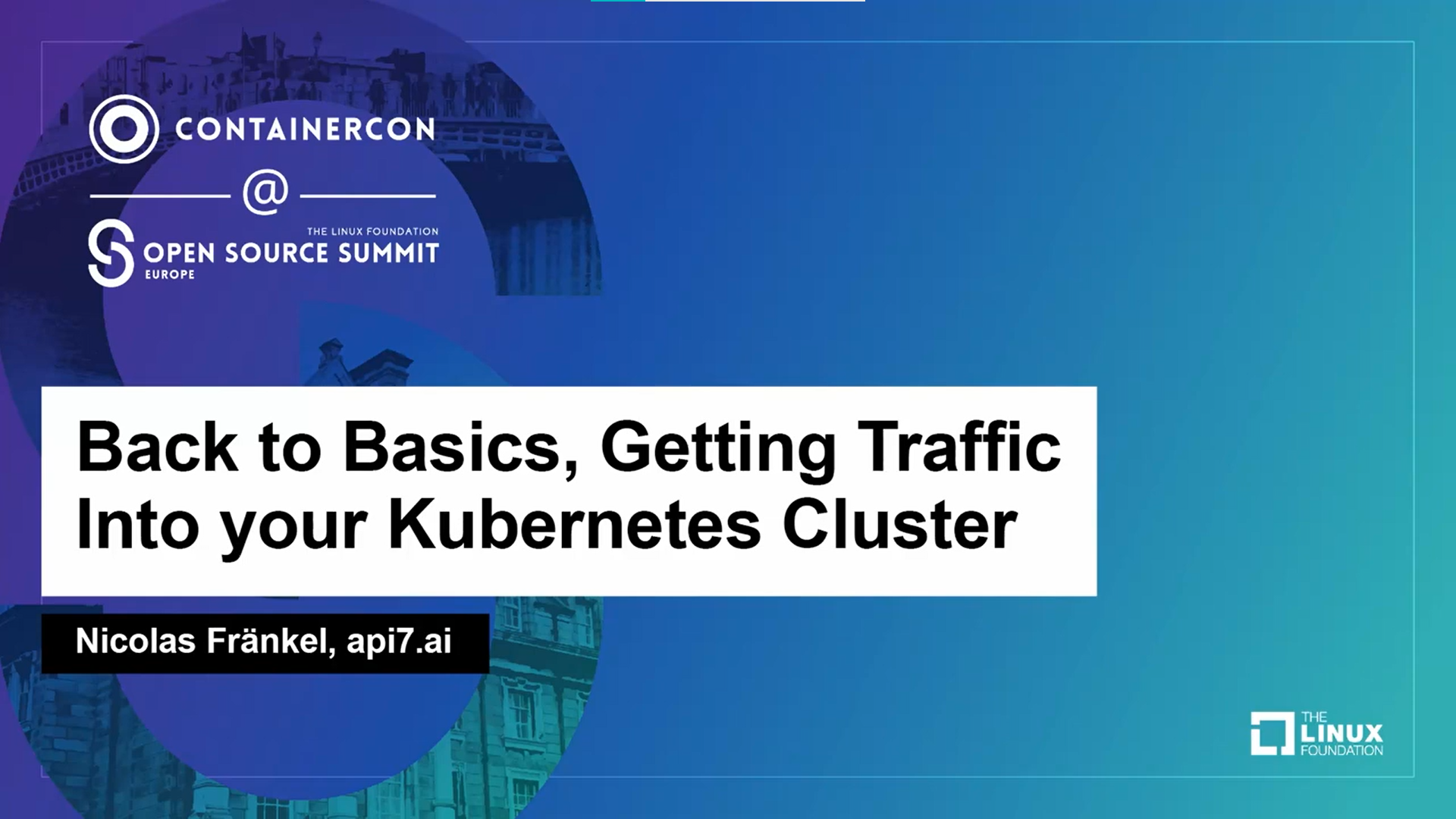 Nicolas en Open Source Summit Europe, sobre cómo llevar tráfico a un clúster de Kubernetes