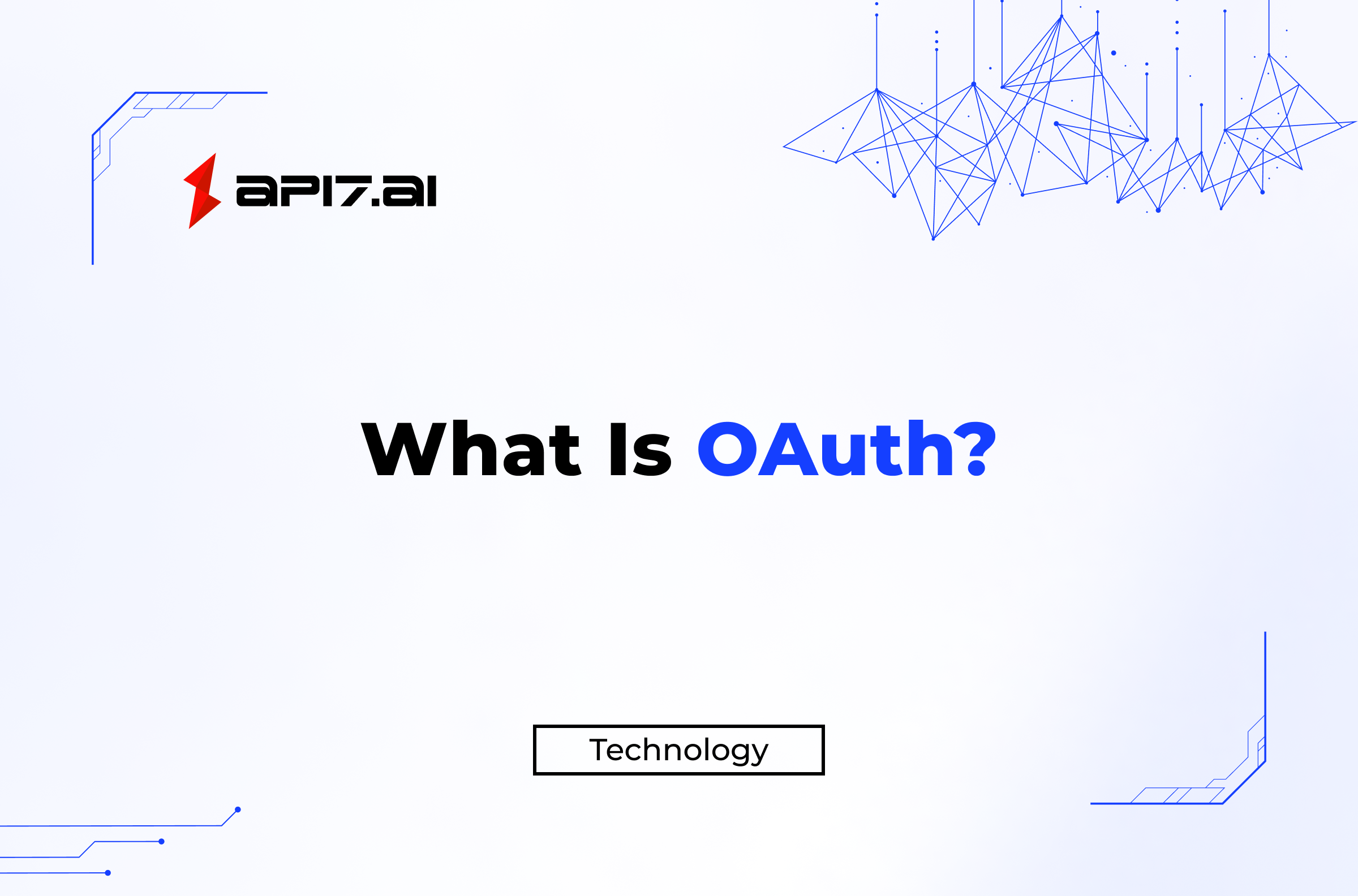 What Is OAuth?