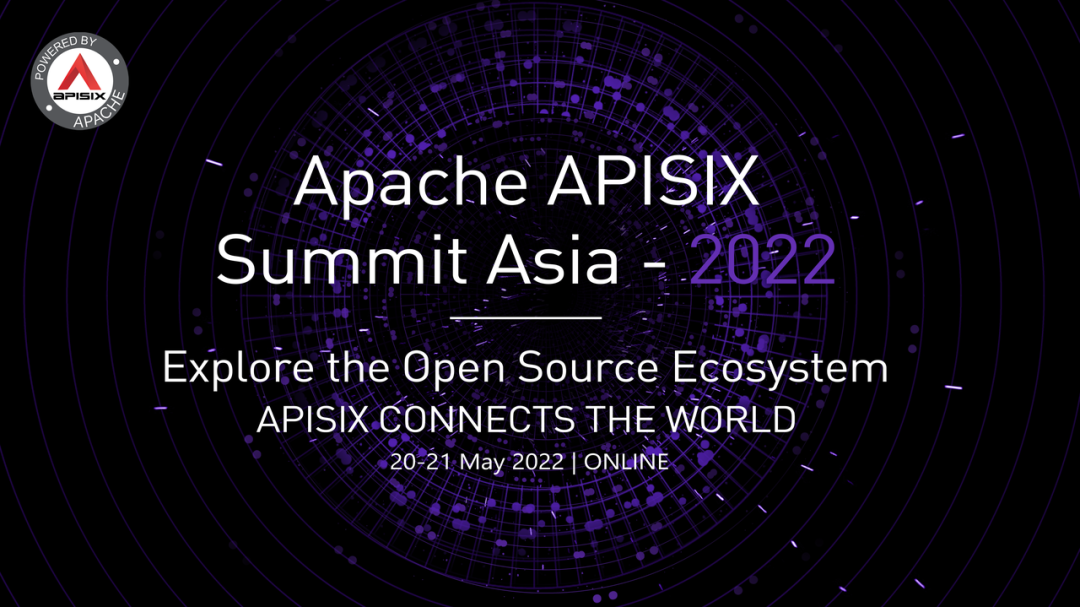 Apache APISIX Summit Asia 2022