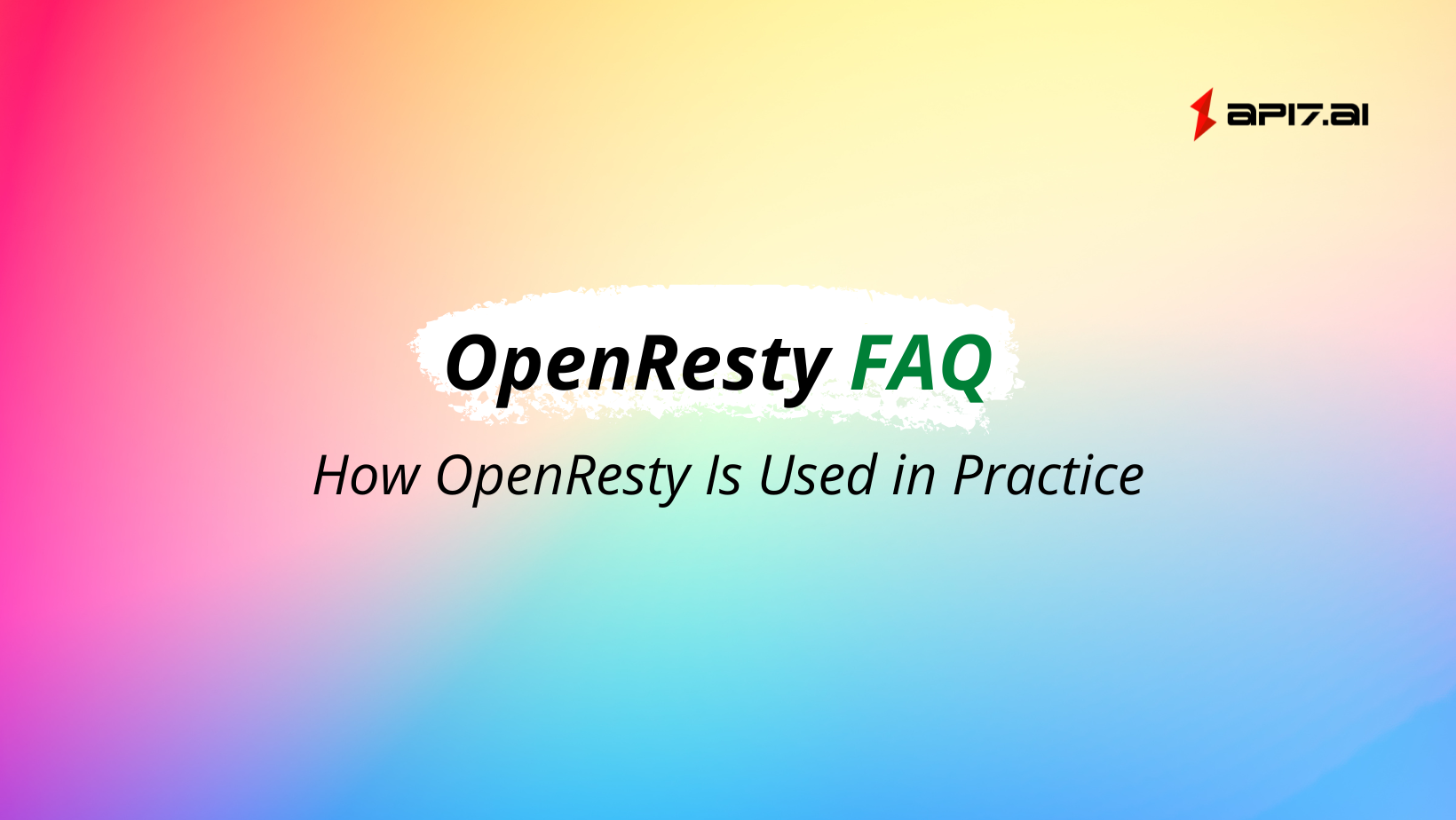 FAQ do OpenResty | Como o OpenResty é usado na prática