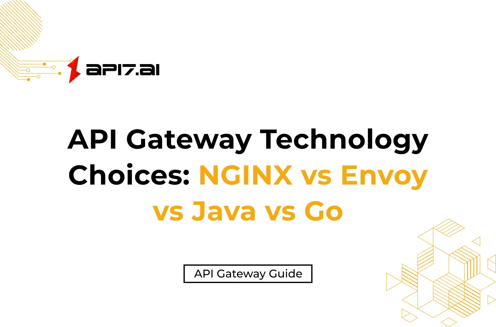 API Gateway 技術選択: NGINX vs Envoy vs Java vs Go