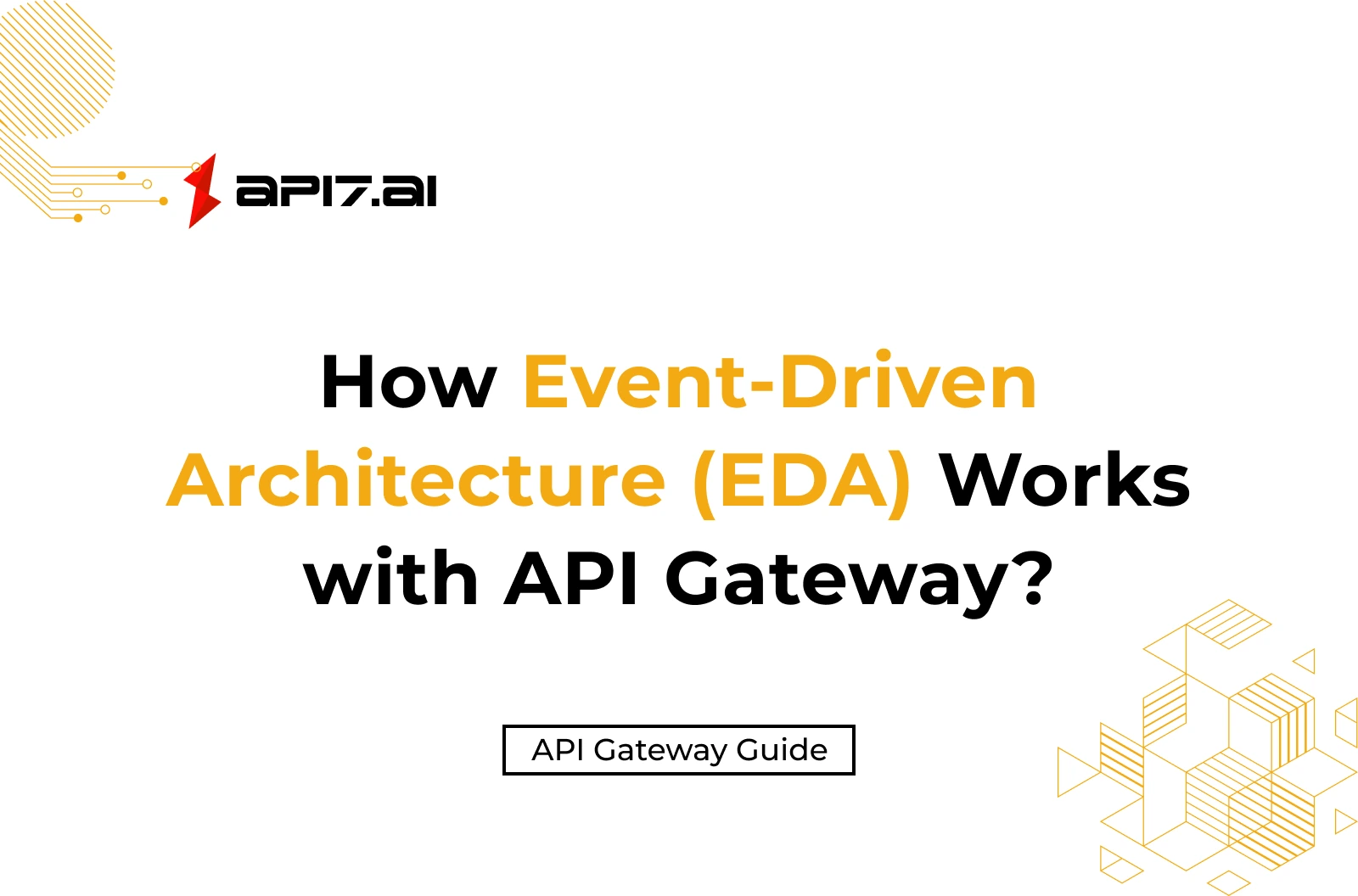 Wie funktioniert Event-Driven Architecture (EDA) mit API Gateway?