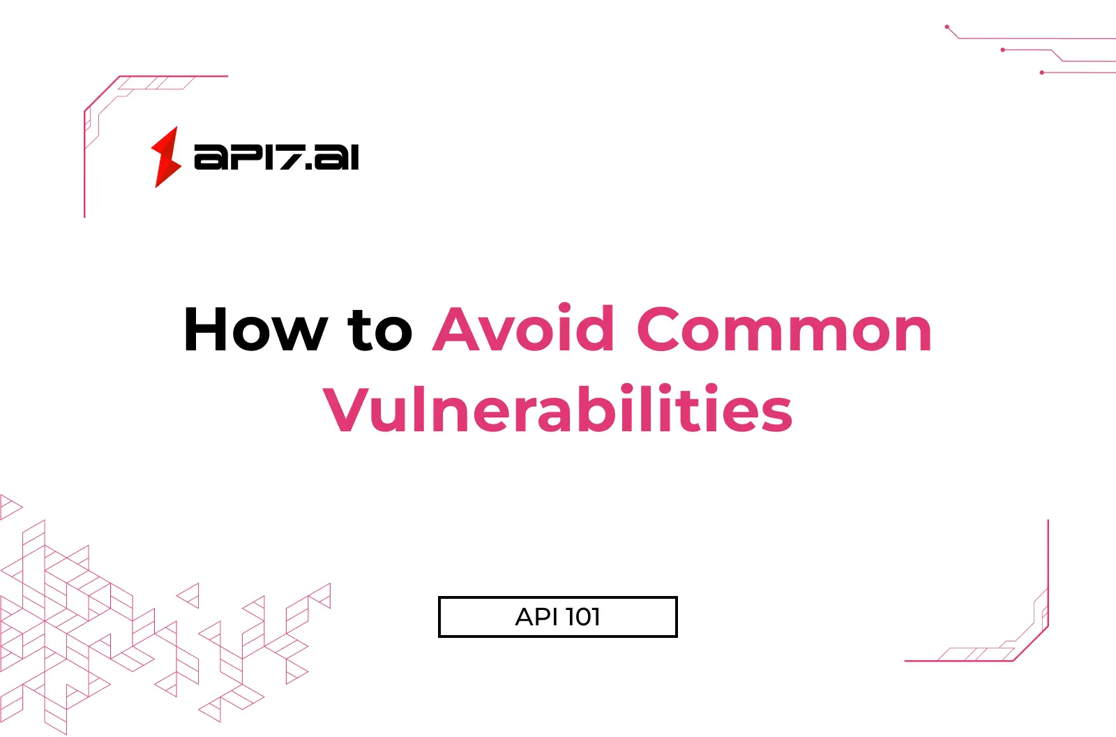 How to Avoid Common Vulnerabilities