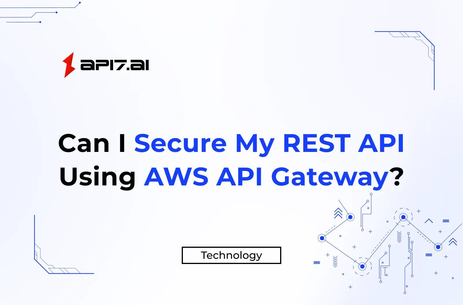 Can I Secure My REST API Using AWS API Gateway?