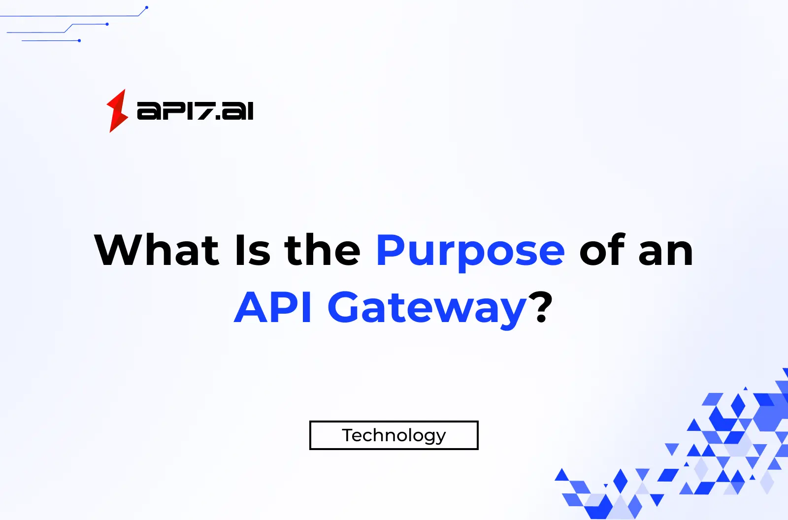 What Is the Purpose of an API Gateway?