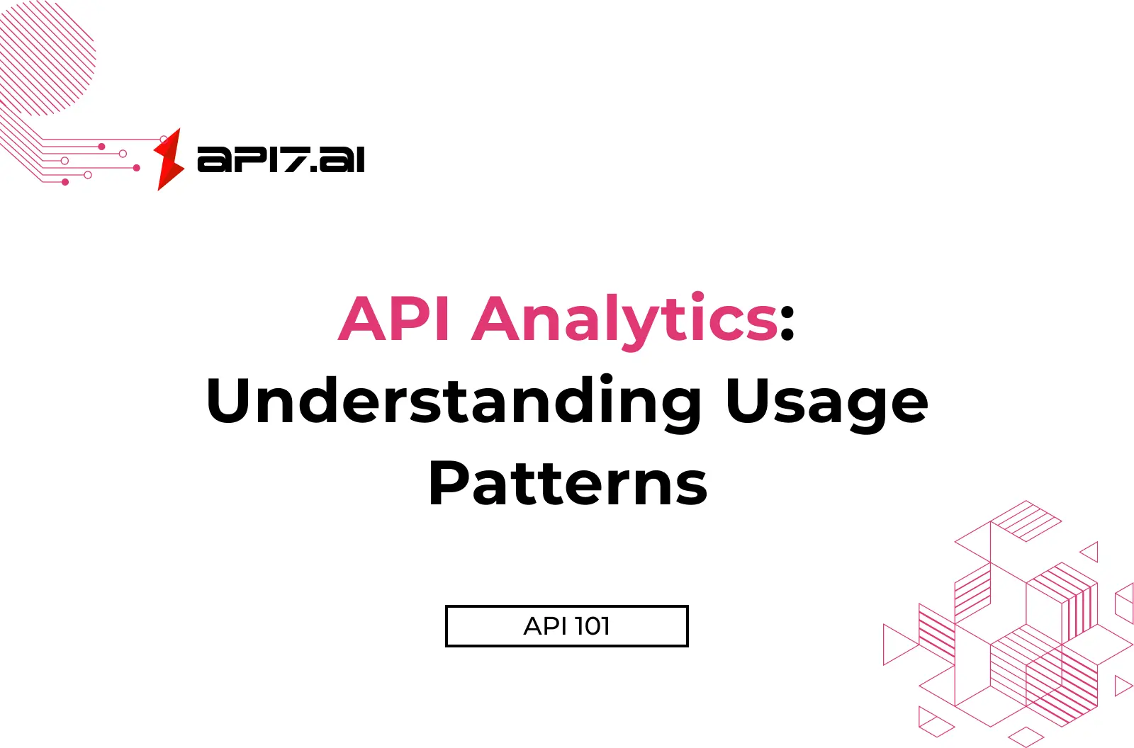 API Analytics: Understanding Usage Patterns