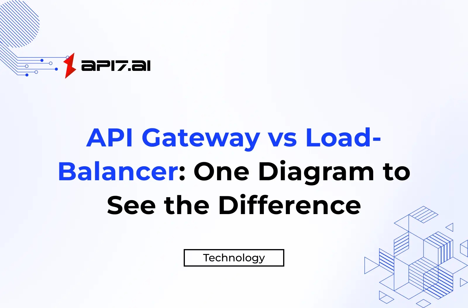 API Gateway vs Load-Balancer: One Diagram to See the Difference