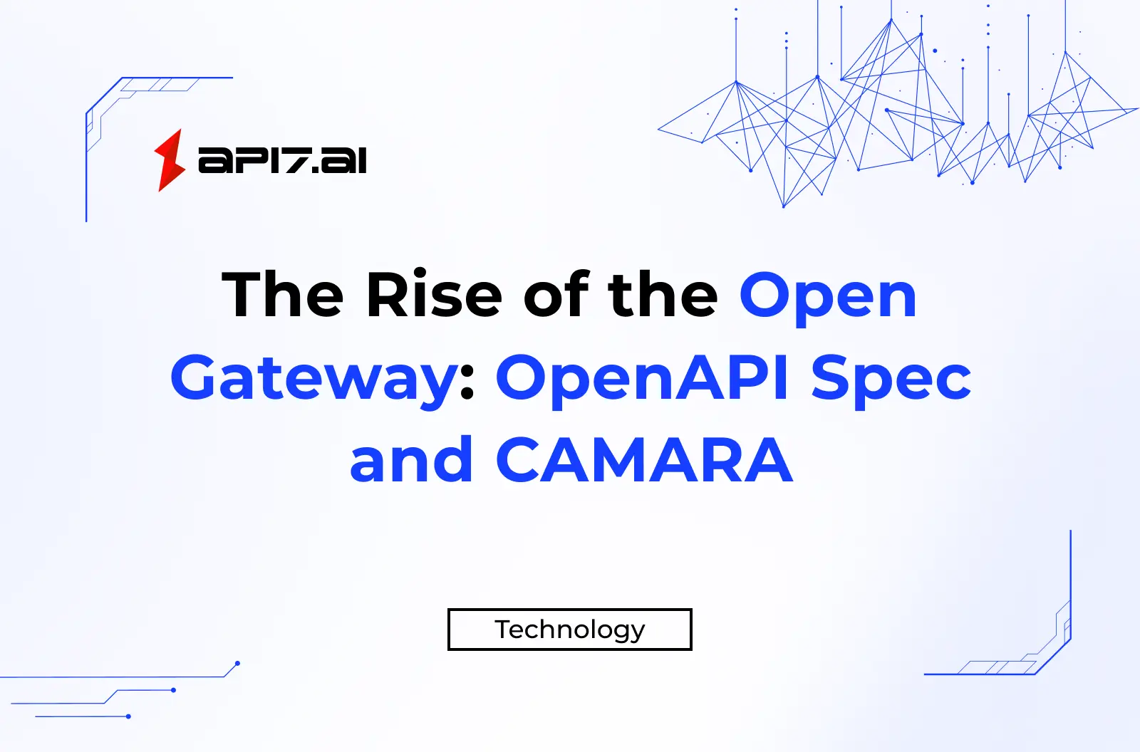 The Rise of the Open Gateway: OpenAPI Spec and CAMARA