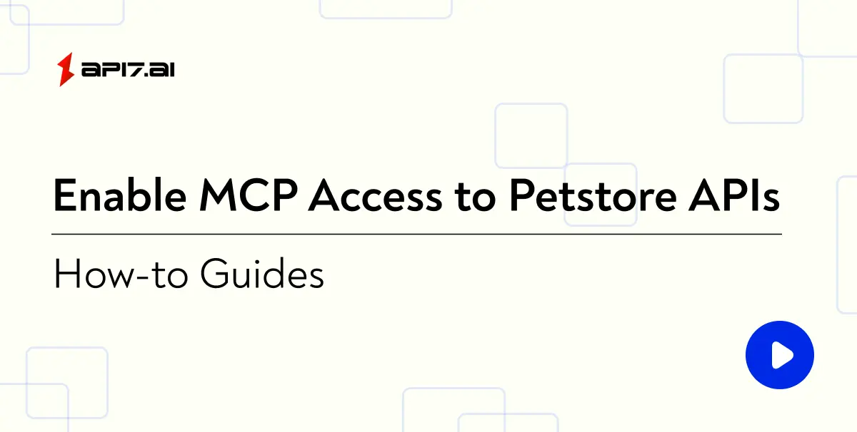 Enable MCP Access to Petstore APIs