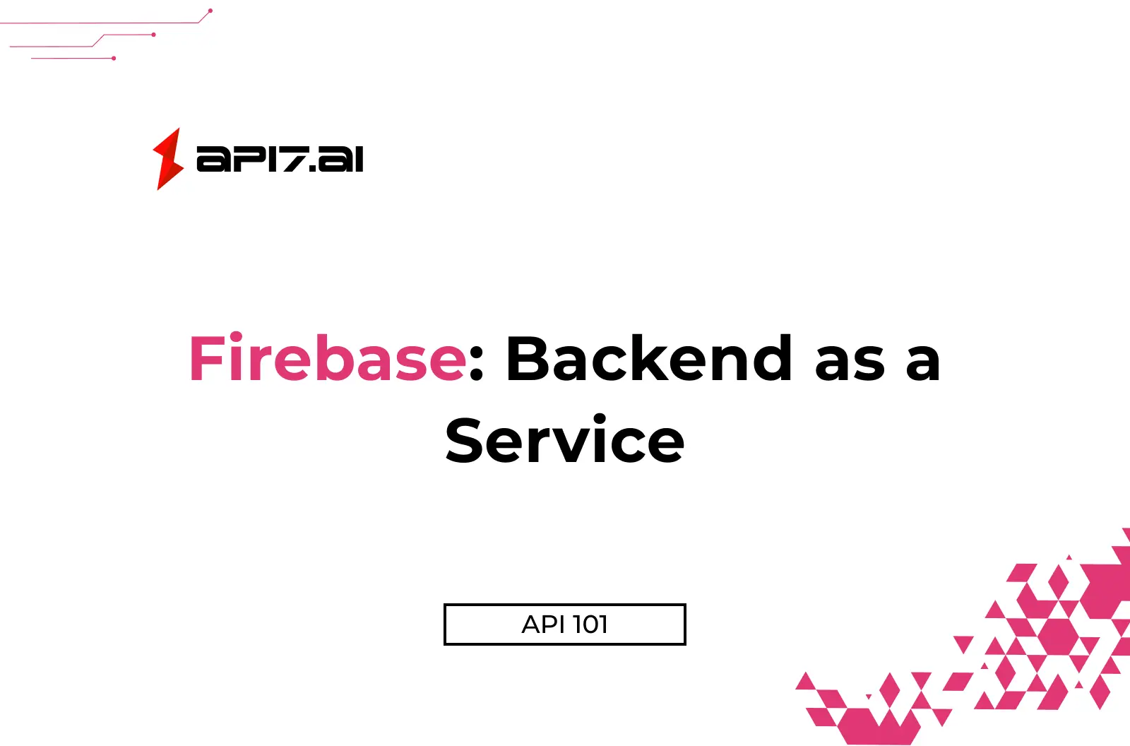 Firebase: Backend as a Service