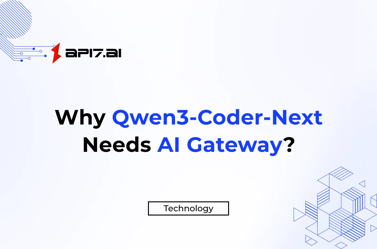 Why Qwen3-Coder-Next Needs an AI Gateway