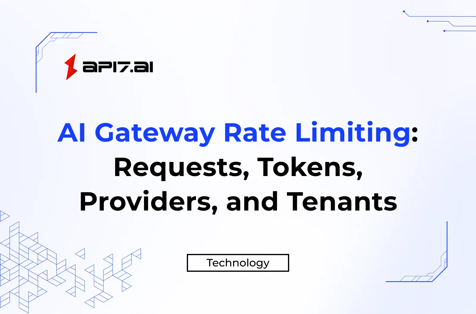 AI Gateway Rate Limiting: Requests, Tokens, Providers, and Tenants