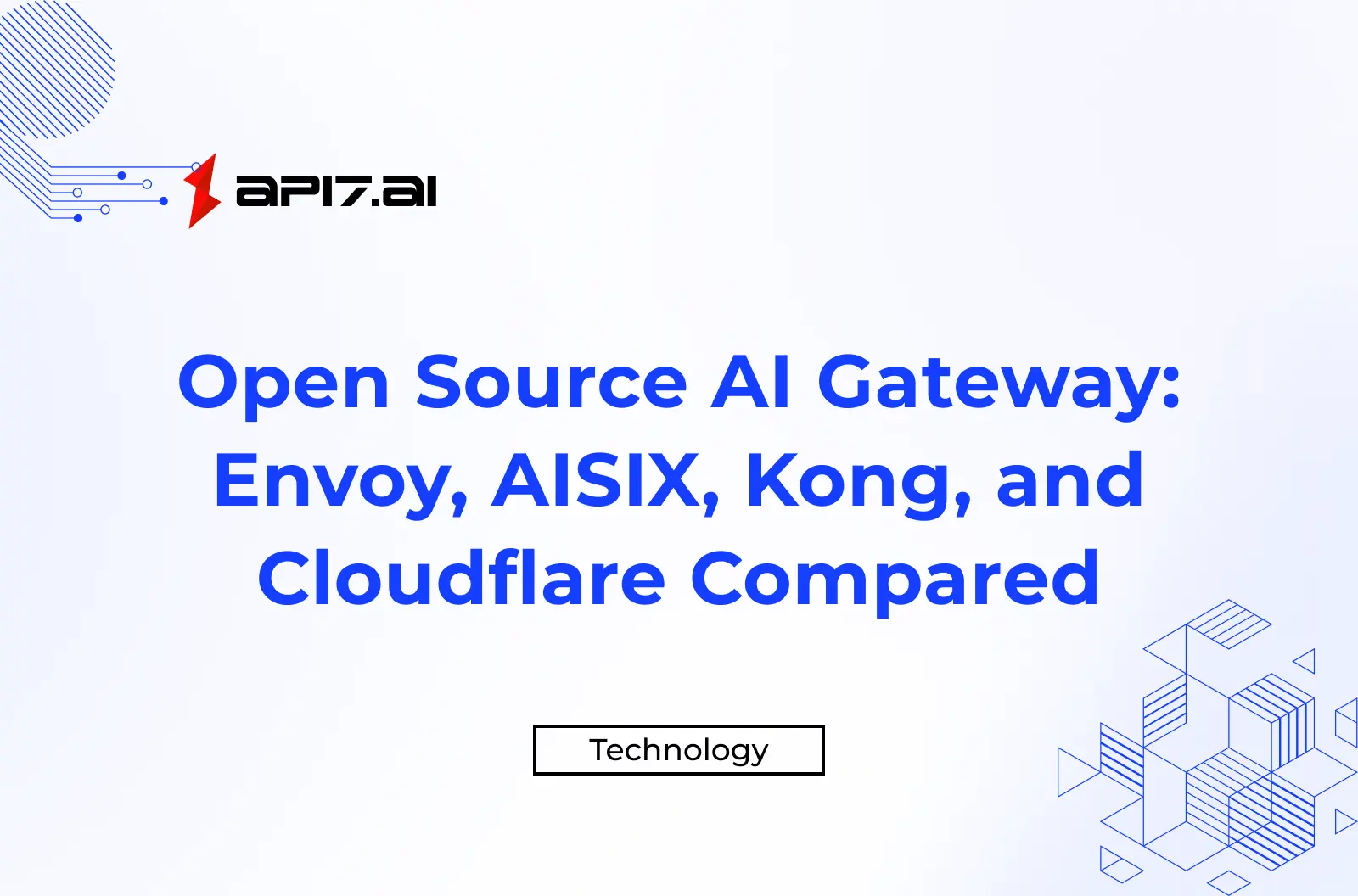 Open Source AI Gateway: Envoy, AISIX, Kong, and Cloudflare Compared