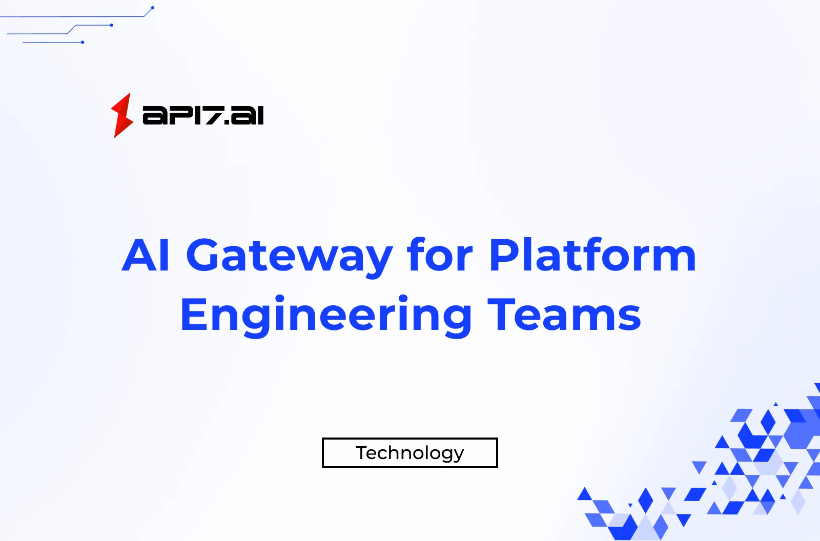 AI Gateway for Platform Engineering Teams: Build a Self-Service LLM Platform