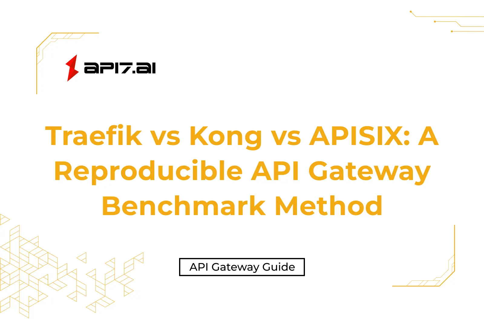 Traefik vs Kong vs APISIX: A Reproducible API Gateway Benchmark Method